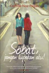 Sobat, jangan lupakan aku !