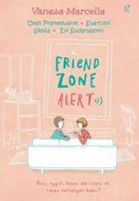 Friend ZONE Alert