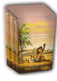 Image of Hikayat Arabia Abad Pertengahan : Cerita-Cerita Menakjubkan yang Baru Ditemukan 1 - 3