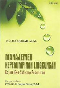 Manajemen Kepemimpinan Lingkungan