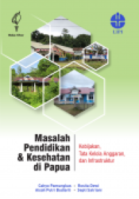 Masalah Pendidikan & Kesehatan di Papua