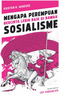 Image of Mengapa Perempuan Bercinta Lebih Baik Di Bawah Sosialisme
