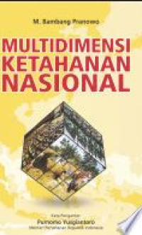 Image of Multidimensi Ketahanan Nasional