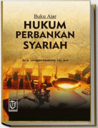 Buku Ajar Hukum Perbankan Syariah