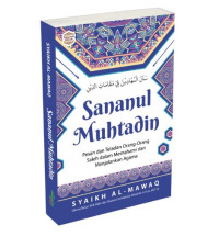 Image of Sananul Muhtadin: Pesan dan Teladan Orang-Orang Saleh dalam Memahami dan Menjalankan Agama
