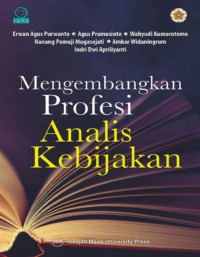 Image of Mengembangkan Profesi Analisis Kebijakan