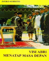 Visi Abri Menatap Masa Depan