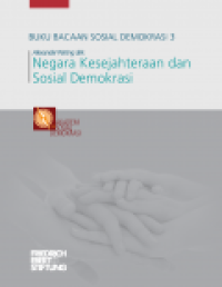 Buku Bacaan Sosial Demokrasi 3 : Negara Kesejahteraan dan Sosial Demokrasi