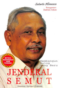 Image of Jenderal semut: membangun bulog yang baru