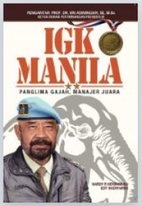 Image of IGK Manila : Panglima Gajah, Manajer Juara