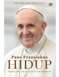 Image of Hidup: Kisah Saya dalam Lintasan Sejarah