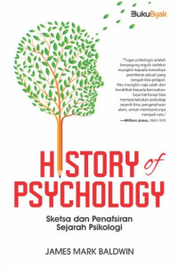 Image of History of psychology : sketsa dan penafsiran sejarah psikologi