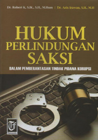 Image of Hukum perlindungan saksi dalam pemberantasan tindak pidana korupsi