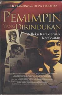 Image of Pemimpin Yang Dirindukan : Reflesksi Karakteristik Kerakyatan