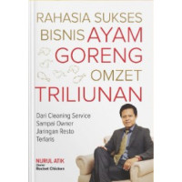 Image of Rahasia Sukses Bisnis Ayam Goreng Omzet Triliunan