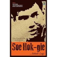 Image of Soe Hok-Gie Sekali Lagi: Buku Pesta dan Cinta di Alam Bangsanya