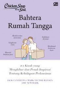 Image of Chicken Soup For The Soul: Bahtera Rumah Tangga