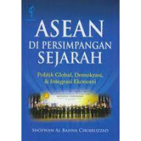 Image of ASEAN Di Persimpangan Sejarah