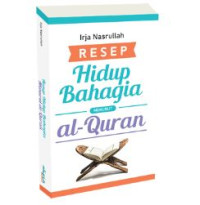 Image of Resep Hidup Bahagia Menurut al-Quran