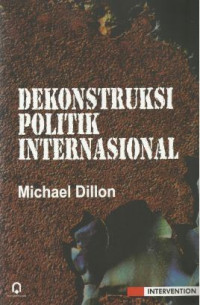 Image of Dekonstruksi Politik Internasional